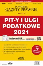 Okładka - Pity i ulgi podatkowe 2021 - Grzegorz Ziółkowski