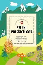 Szlaki polskich gór