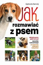 Jak rozmawiać trzeba z psem?