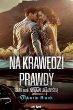 Okładka - Na krawędzi prawdy - Victoria Black