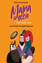 Okładka - Mama w occie. Bursztynowe śledzie. Tom 2 - Marcin Przewoźniak