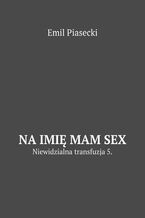 Na imię mam Sex