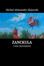 Okładka - Zanckula - Michał Majewski