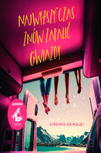 Okładka - Najwyższy czas znów zapalić gwiazdy - Virginie Grimaldi