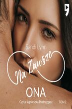 Okładka - Na zawsze Ona. Tom 2 - Sandi Lynn