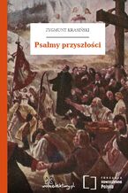 Okładka - Psalmy przyszłości - Zygmunt Krasiński