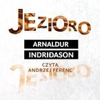 Jezioro. Komisarz Erlendur Sveinsson. Tom 6