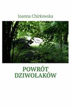 Powrót dziwolaków