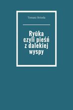 Ryuka czyli pieśń z dalekiej wyspy