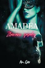 Amadea Złamane Zasady