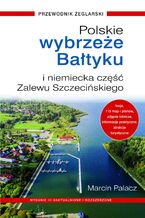 Okadka ksiki Polskie wybrzee Batyku i niemiecka cz Zalewu Szczeciskiego