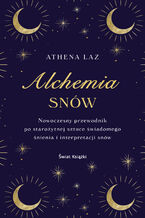 Okładka - Alchemia snów - Athena Laz