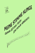 Meine Stimme klinge. &#x0421;&#x0431;&#x043e;&#x0440;&#x043d;&#x0438;&#x043a; &#x0434;&#x0435;&#x0442;&#x0441;&#x043a;&#x0438;&#x0445; &#x043f;&#x0435;&#x0441;&#x0435;&#x043d; &#x0434;&#x043b;&#x044f; &#x0443;&#x0440;&#x043e;&#x043a;&#x043e;&#x0432; &#x043d;&#x0435;&#x043c;&#x0435;&#x0446;&#x043a;&#x043e;&#x0433;&#x043e;