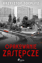 Okładka - Opakowanie zastępcze - Krzysztof Toeplitz