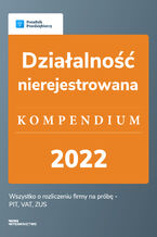 Okładka - Działalność nierejestrowana - kompendium 2022 - Angelika Borowska