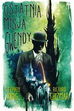 OSTATNIA MISJA GWENDY