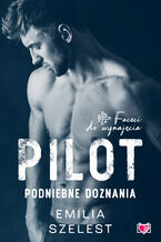 Pilot. Podniebne doznania. Faceci do wynajęcia. Tom 6