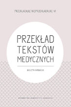 Przekład tekstów medycznych