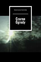 Czarne Ogrody