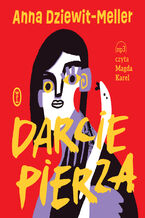 Okładka - Darcie pierza - Anna Dziewit-Meller