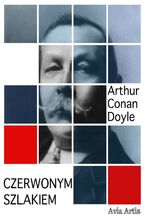 Okładka - Czerwonym szlakiem - Arthur Conan Doyle