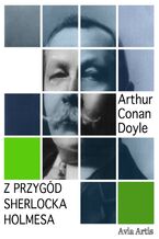 Okładka - Z przygód Sherlocka Holmesa - Arthur Conan Doyle