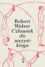 Okładka - Człowiek do wszystkiego - Robert Walser