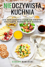 Nieoczywista kuchnia