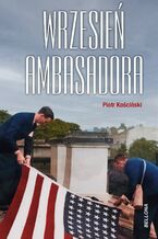 Okładka - Wrzesień ambasadora - Piotr Kościński