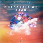 Okładka - Kryształowe jajo - H. G. Wells