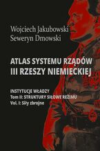 Atlas systemu rządów III Rzeszy Niemieckiej