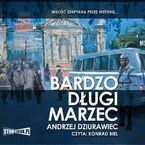 Bardzo długi marzec