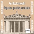 Odprawa posłów greckich