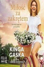 Okładka - Miłość za zakrętem - Kinga Gąska