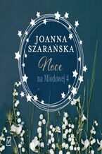 Okładka - Noce na Miodowej 4 - Joanna Szarańska