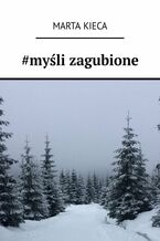 #myśli zagubione