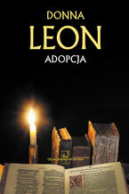 Okładka - Adopcja. Komisarz Brunetti. Tom 28 - Donna Leon