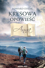 Okadka ksiki Kresowa opowie tom IV. Anna