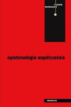 Epistemologia współcześnie