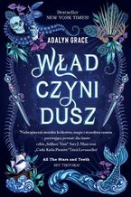 Okładka - Władczyni dusz - Adalyn Grace