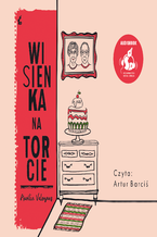 Okładka - Wisienka na torcie - Aurélie Valognes