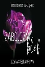 Okładka - Zabójczy blef. Tom 2 - Magdalena Jarząbek