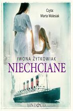 Okładka - Niechciane - Iwona Żytkowiak