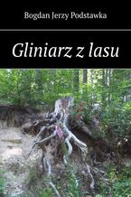 Gliniarz z lasu