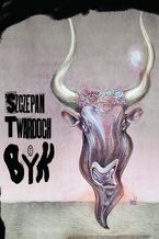 Okładka - Byk - Szczepan Twardoch