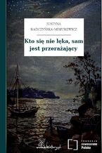 Kto się nie lęka, sam jest przerażający