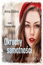 Okładka - Okruchy samotności. Julia. Tom 2 - Anna Ziobro