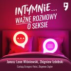 Intymnie... Ważne rozmowy o seksie