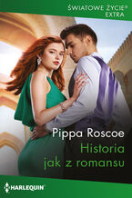 Okładka - Historia jak z romansu - Pippa Roscoe