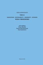 Okładka - Innovations - Sustainability - Modernity - Openness. Woda i środowisko. Tom 41 - Iwona Skoczko, Dorota Anna Krawczyk, Ewa Szatyłowicz (red.)